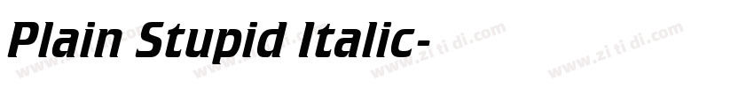 Plain Stupid Italic字体转换